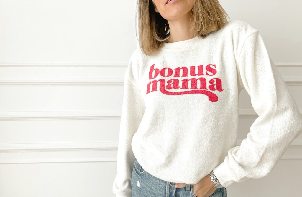 Bonus Mama sweatshirt